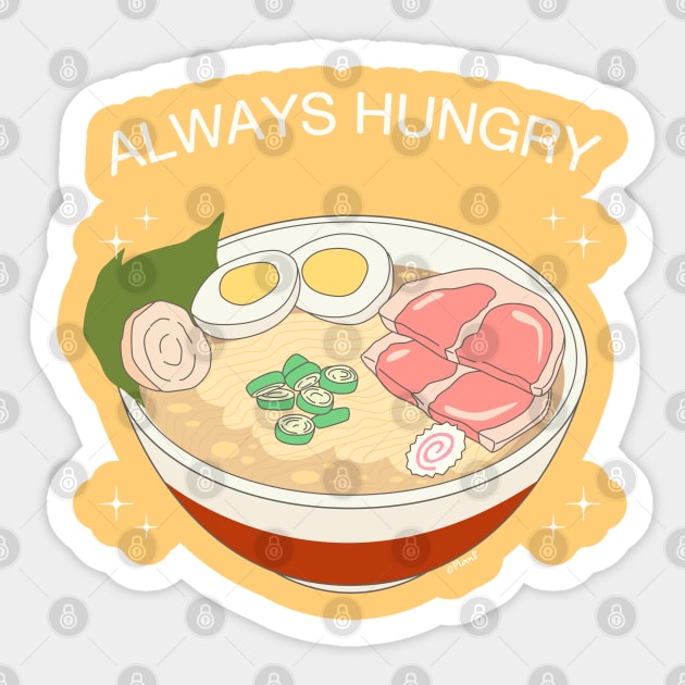Always Hungry Sticker by Plan8